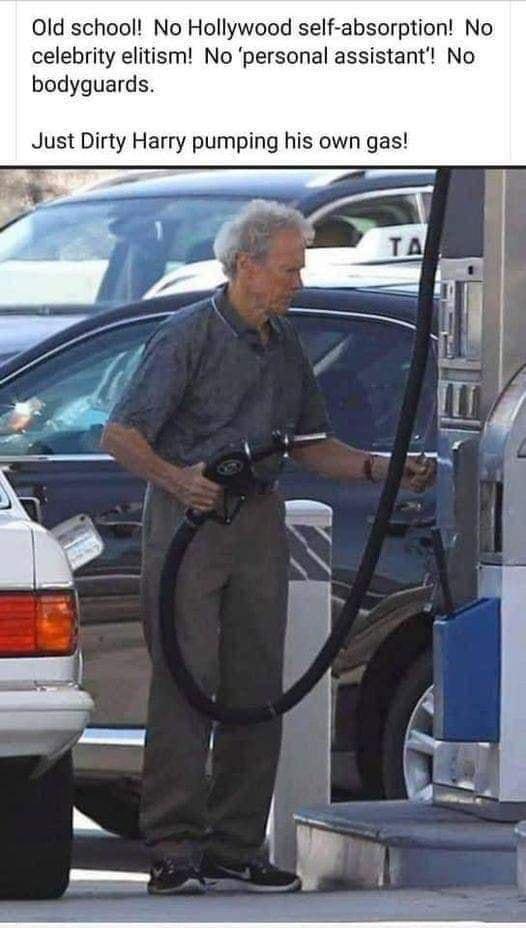 0Old school No Hollywood self absorption No celebrity elitism No personal assistant No bodyguards Just Dirty Harry pumping his own gas