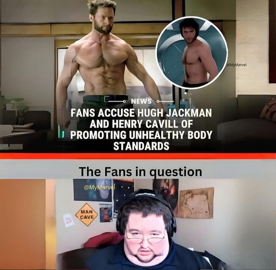 g AL FANS ACCUSE HUGH JACKMAN AND HENRY CAVILL OF PROMOTING UNHEALTHY BODY STANDARDS