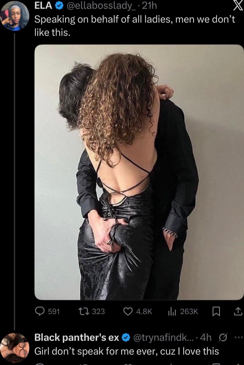 Speaking on behalf of all ladies, men we don't like this. Girl don’t speak for me ever, cuz I love this