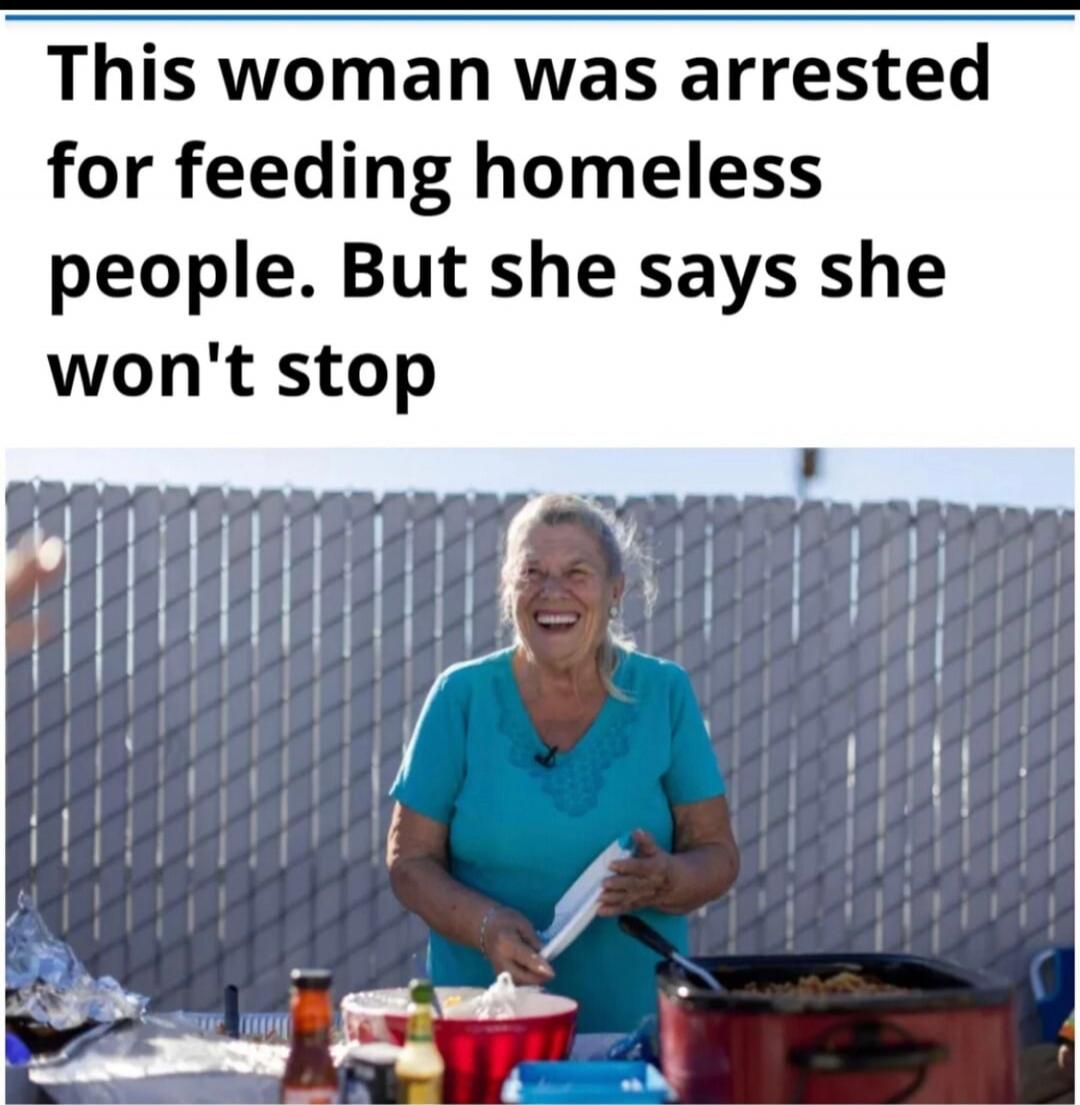 This woman was arrested for feeding homeless people. But she says she won't stop