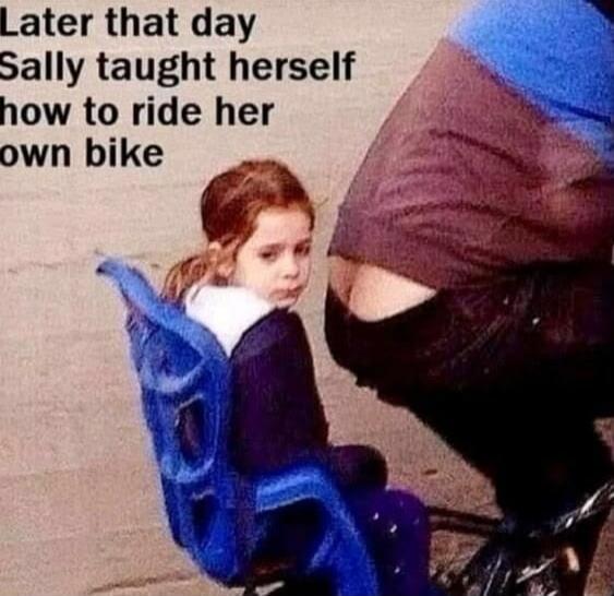 Later that day Sally taught herself how to ride her own bike