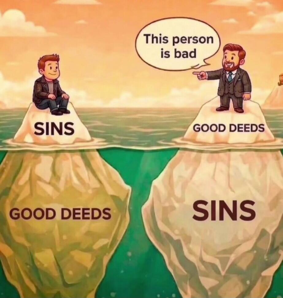 This person is bad. SINS. GOOD DEEDS.