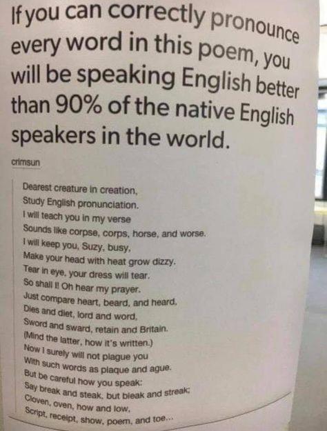 Ifyou can correctly prq every word in this Poe will be speaking Engli nOljnce m yoy sh better than 90 of the native English speakers in the world J