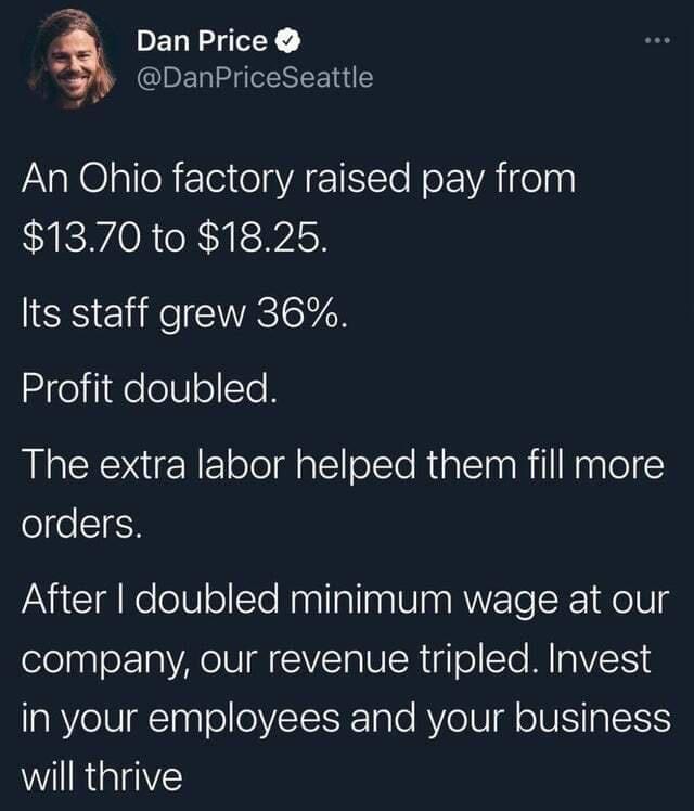 DELNIY DanPriceSeattle An Ohio factory raised pay from RYICWORTeR Y SHeio Its staff grew 36 Profit doubled QLR N ololdallolTo RialTaa RillNaalel 5 orders After doubled minimum wage at our elelaa o VACIU M VTalUIR i o cTo MIRIVIETS in your employees and your business W Rl