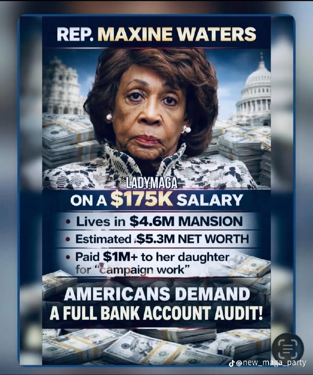 REP. MAXINE WATERS ON A $175K SALARY. Lives in $4.6M MANSION. Estimated $5.3M NET WORTH. Paid $1M+ to her daughter for 