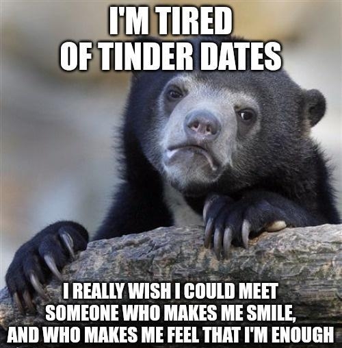 41 REALLY WISH COULD MEIT _SOMEONE WHO MAKES ME SMILE lIII WHO MAKES ME FEEL THAT IM EIIIIIIEII