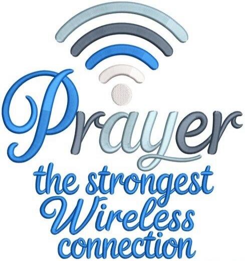 Prayer the strongest Wireless connection