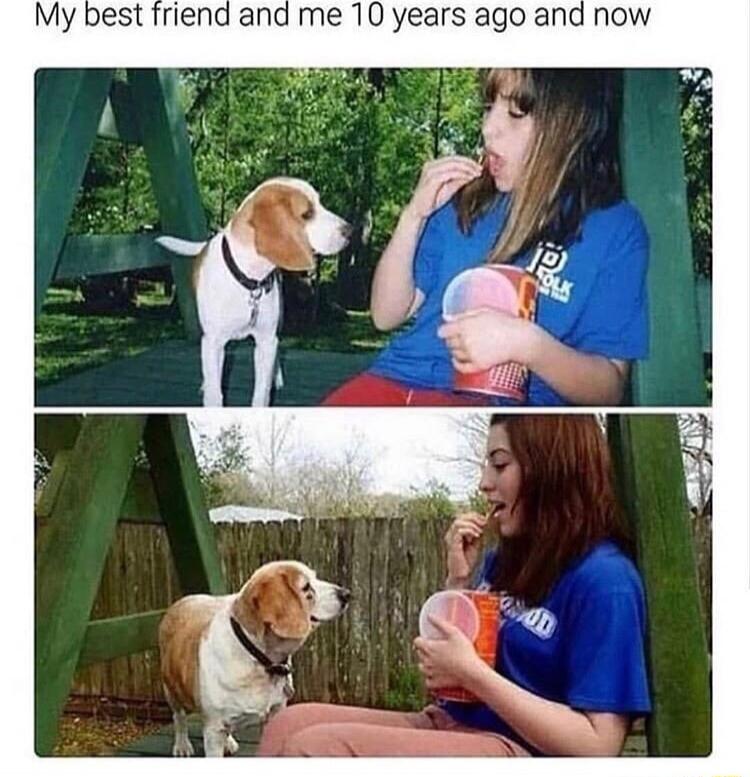 My best friend and me 10 years ago and now