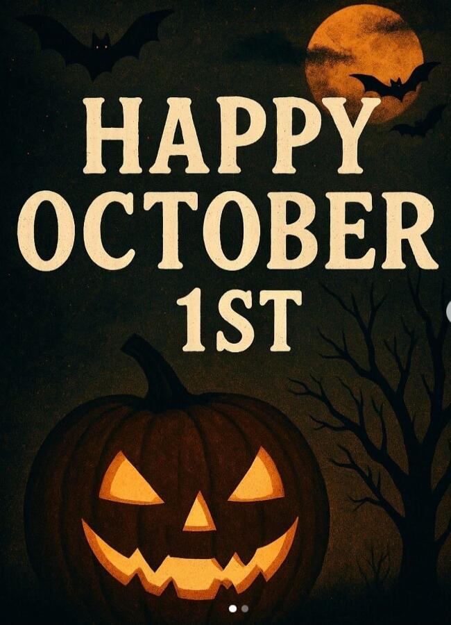 HAPPY OCTOBER 1ST