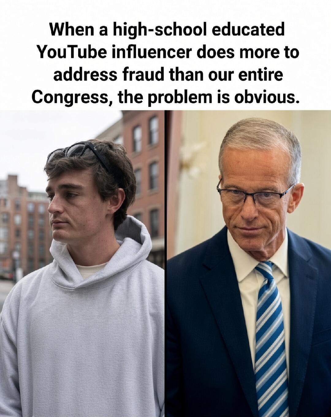 When a high-school educated YouTube influencer does more to address fraud than our entire Congress, the problem is obvious.