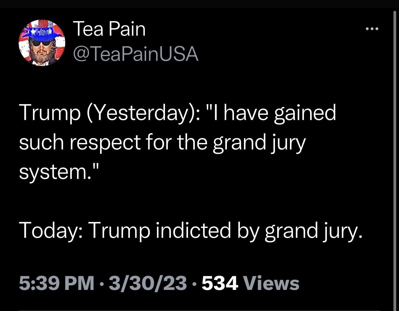 ACEY QAEEETRIVAT Trump Yesterday l have gained such respect for the grand jury system REL VANV ToNlate CleRolYReTaTe HIVsYA 539 PM 33023 534 Views