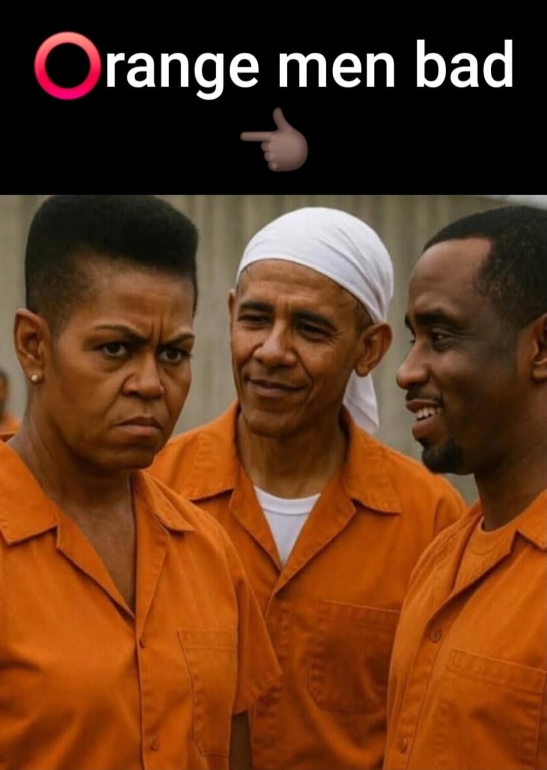 Orange men bad