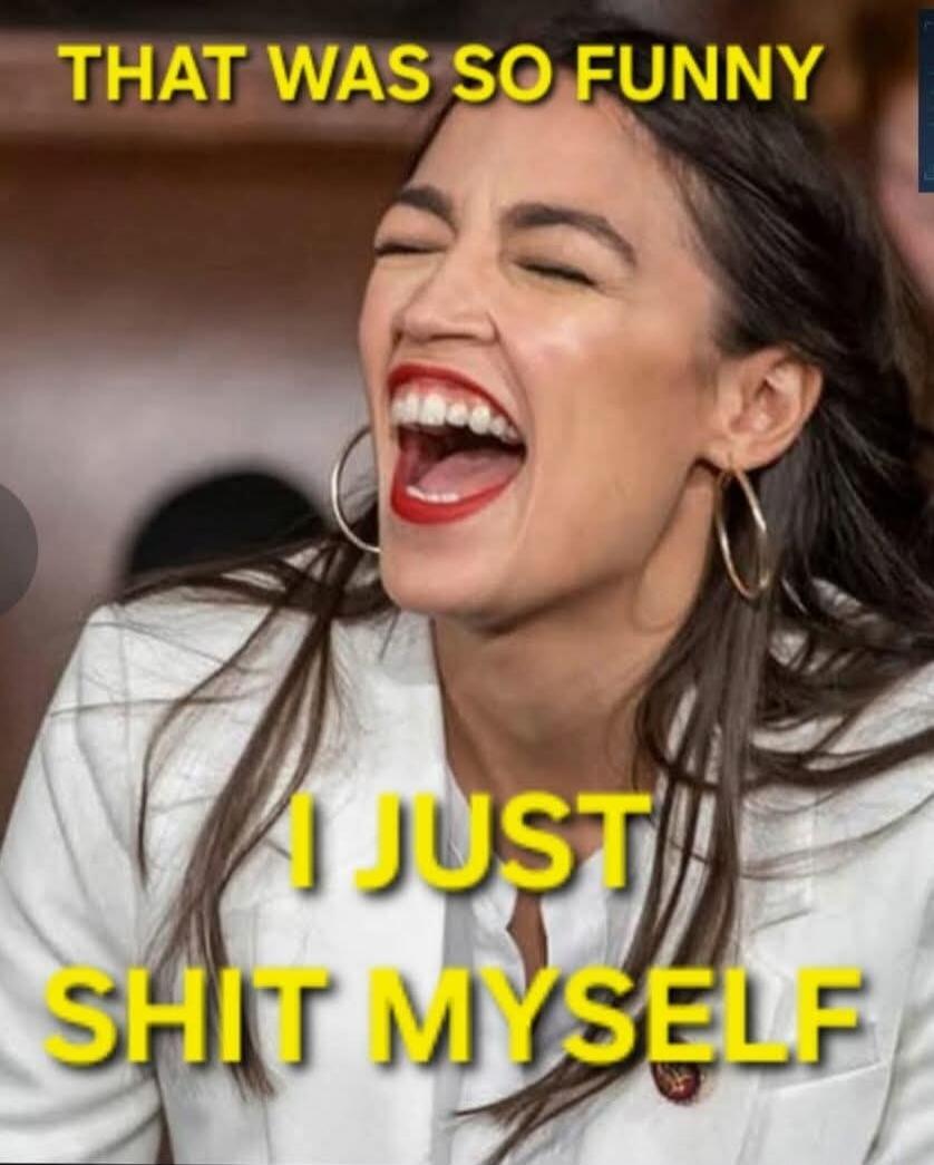 THAT WAS SO FUNNY I JUST SHIT MYSELF