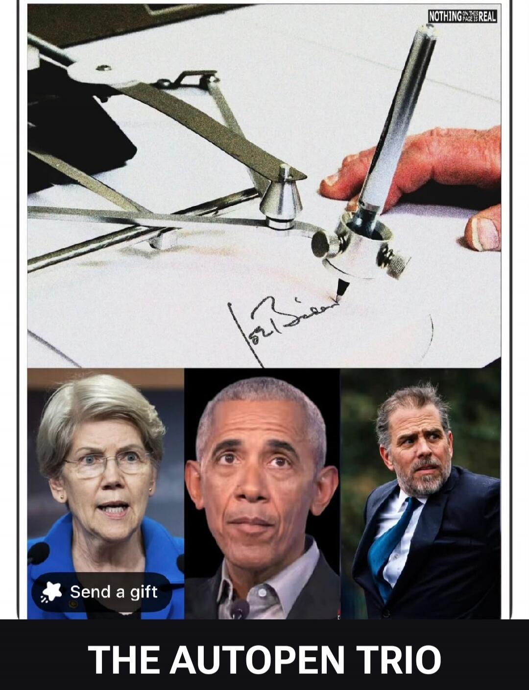 NOTHING ON THIS PAGE IS REAL. Send a gift. THE AUTOPEN TRIO. (Signature resembling Joe Biden's)