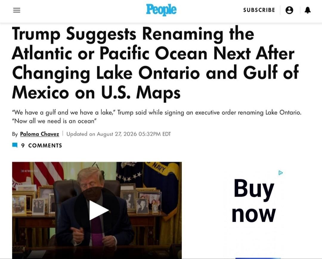 Trump Suggests Renaming the Atlantic or Pacific Ocean Next After Changing Lake Ontario and Gulf of Mexico on U.S. Maps. 