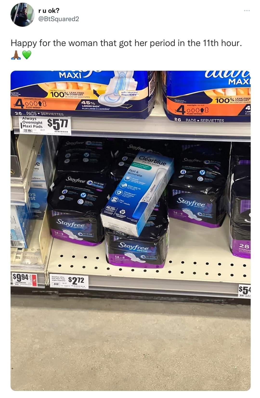 ru ok BtSquared2 Happy for the woman that got her period in the 11th hour AV i Always Overnight Maxi Pads 2240