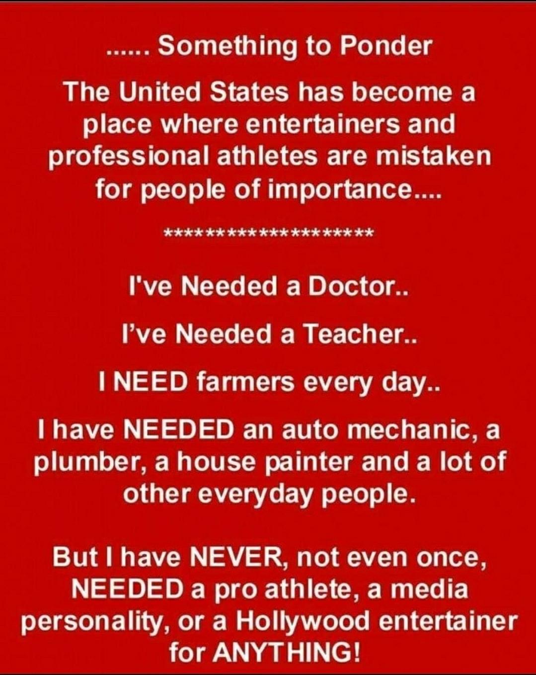 Ive Needed a Doctor Ive Needed a Teacher D an auto mechanic a m ommaMd other everyday people mummmmm