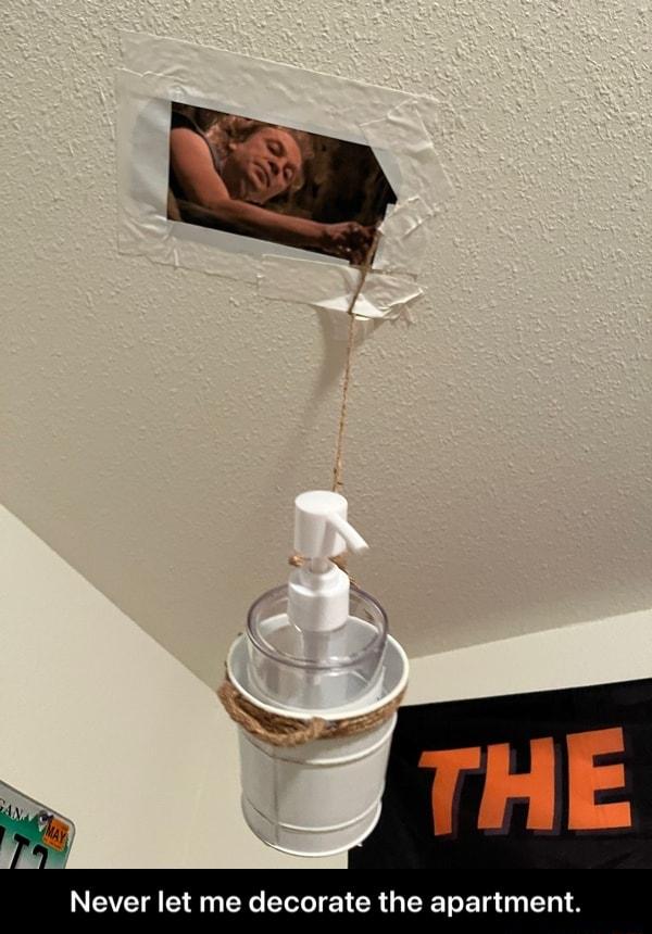 Never let me decorate the apartment