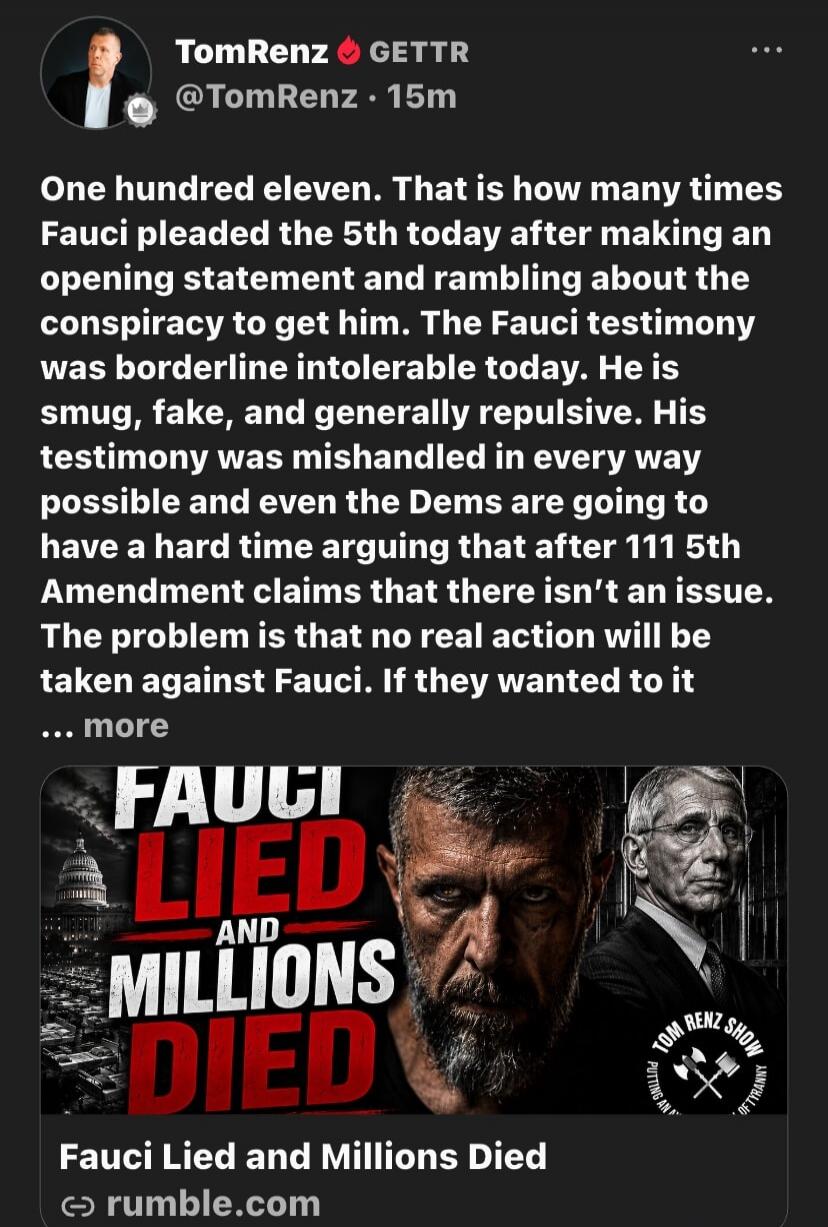 One hundred eleven. That is how many times Fauci pleaded the 5th today after making an opening statement and rambling about the conspiracy to get him. The Fauci testimony was borderline intolerable today. He is smug, fake, and generally repulsive. His testimony was mishandled in every way possible and even the Dems are going to have a hard time arg