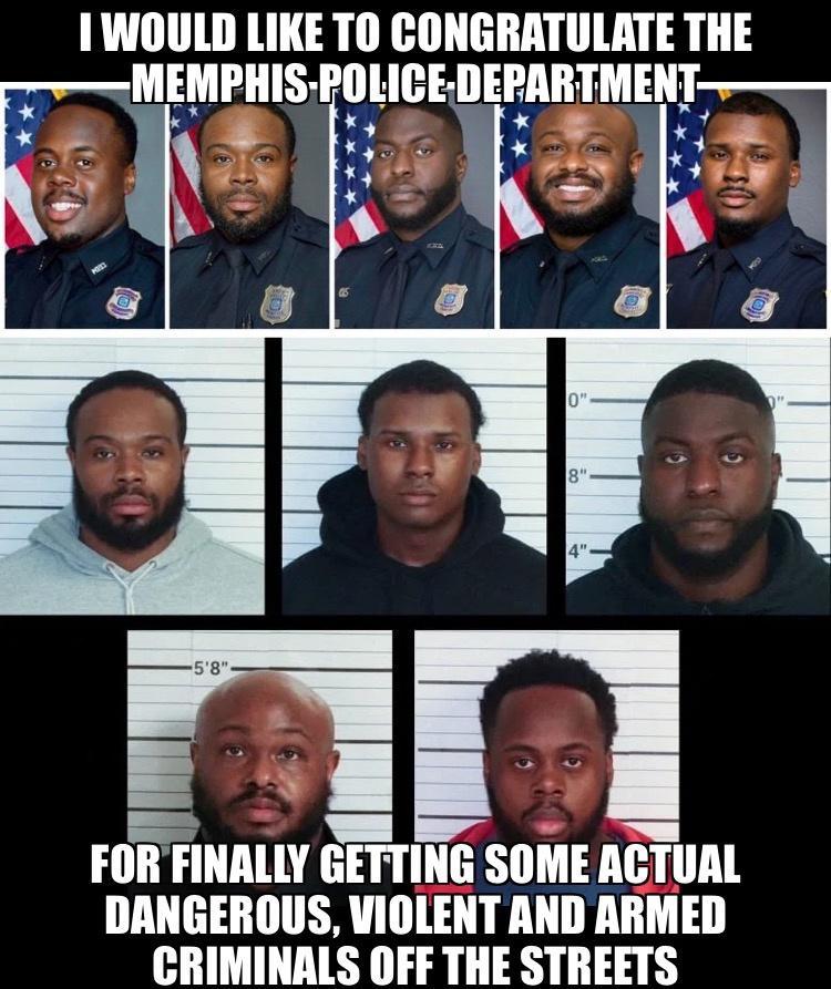 1 WOULD LIKE TO CONGRATULATE THE ME 1 DEPARTMENT h FORFINALLY GETTING SOME ACTUAL DANGEROUS VIOLENT AND ARMED CRIMINALS OFF THE STREETS