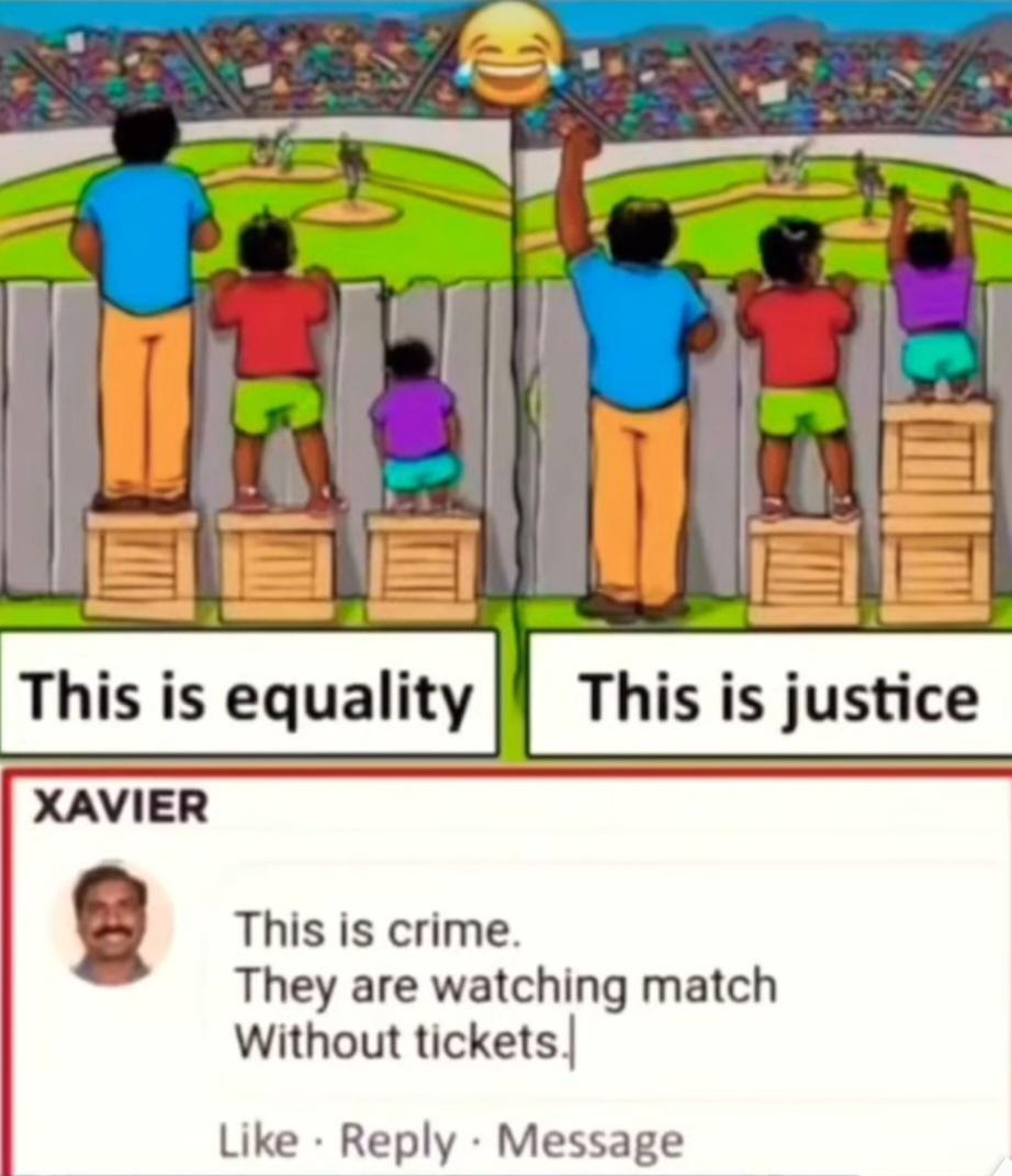 e This is equality t This is crime They are watching match Without tickets Like Reply Message