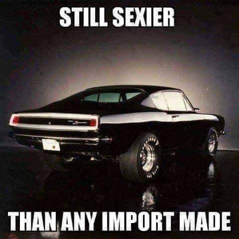 STILL SEXIER i THAN ANY IMPORT MADE