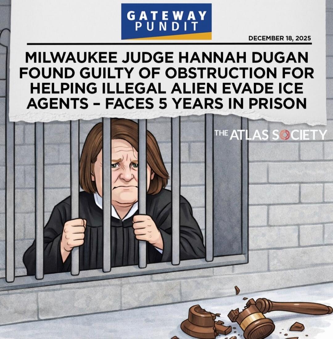 MILWAUKEE JUDGE HANNAH DUGAN FOUND GUILTY OF OBSTRUCTION FOR HELPING ILLEGAL ALIEN EVADE ICE AGENTS – FACES 5 YEARS IN PRISON