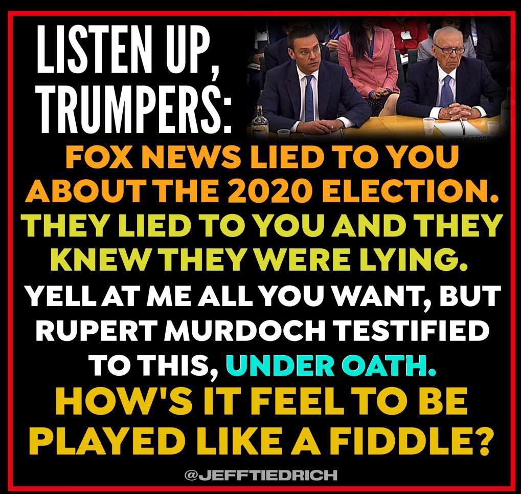 LISTEN UP TRllMPERS YELL AT ME ALL YOU WANT BUT RUPERT MURDOCH TESTIFIED TO THIS UNDER OATH JEFFTIEDRICH