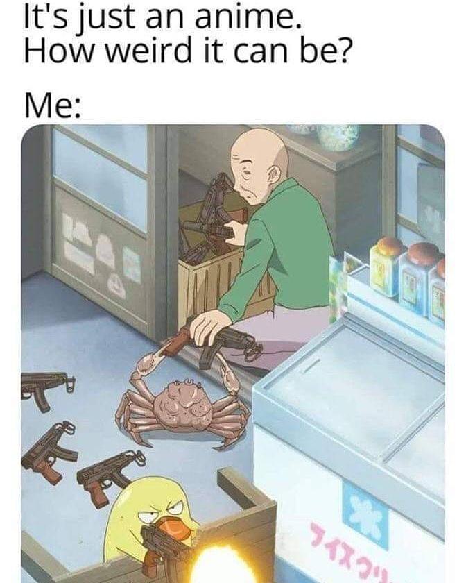 Its just an anime How weird it can be