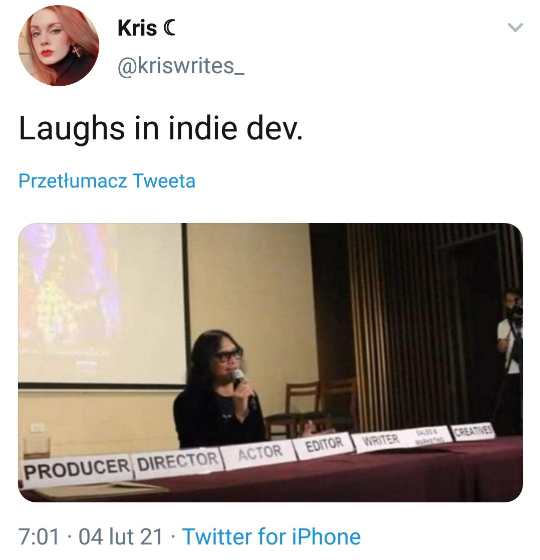 D Kris C i kriswrites_ Laughs in indie dev Przettumacz Tweeta 701 04 lut 21 Twitter for iPhone