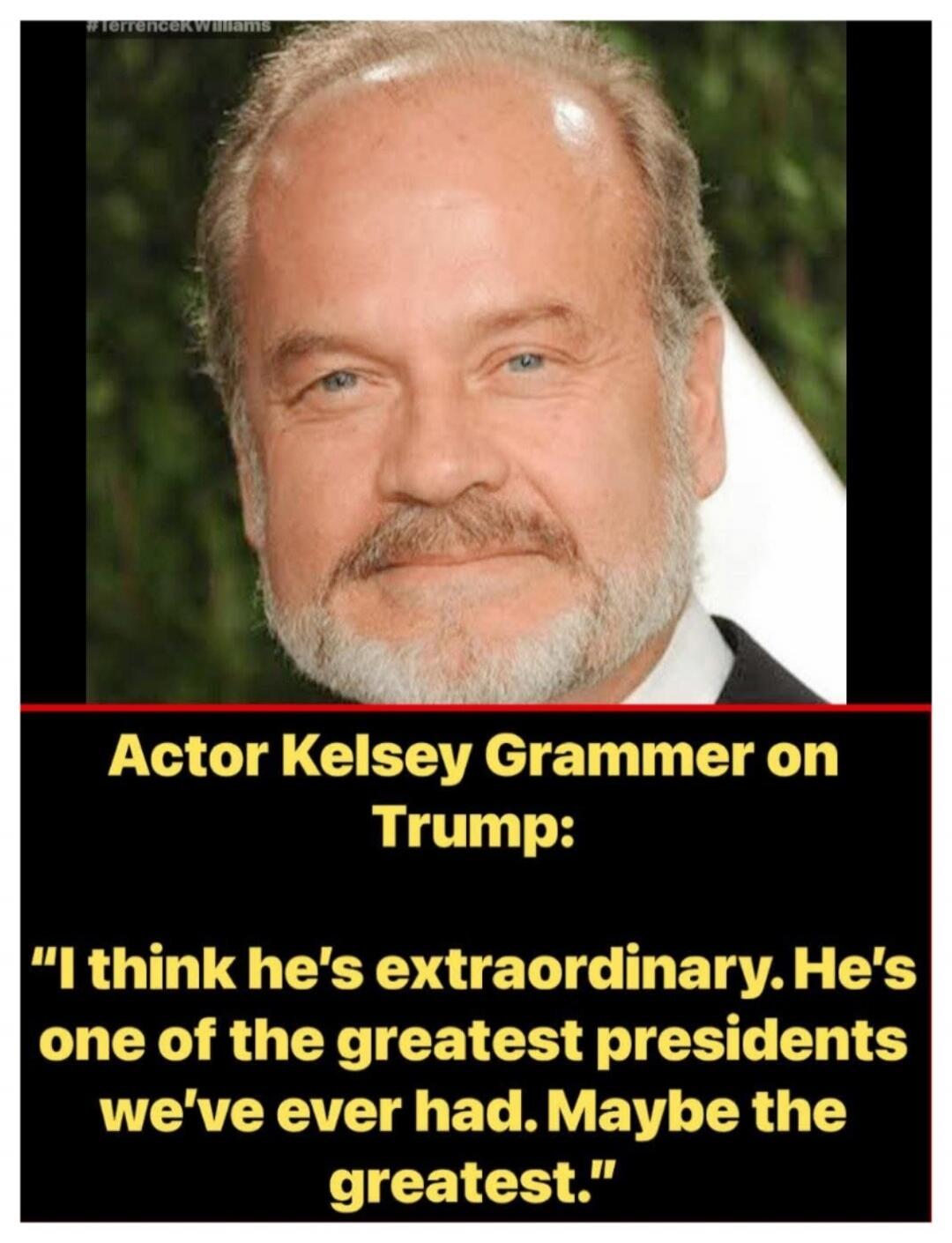 Actor Kelsey Grammer on Trump: 