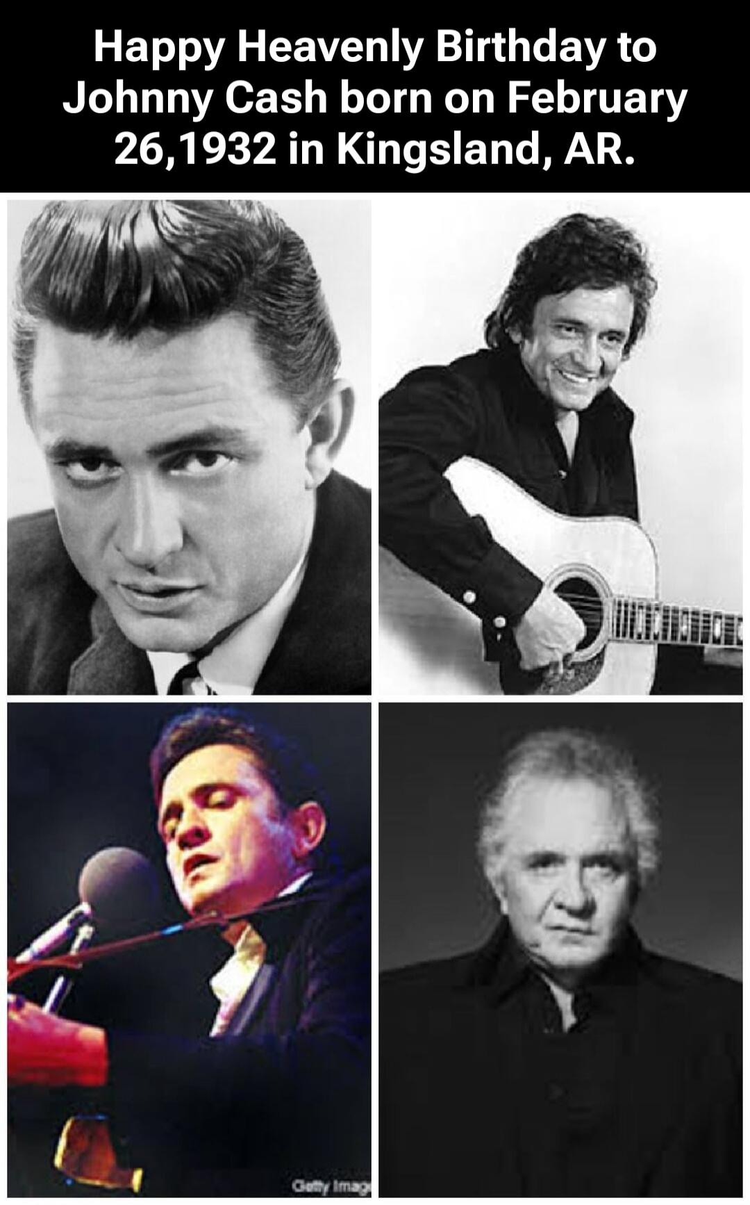 Happy Heavenly Birthday to Johnny Cash born on February 26, 1932 in Kingsland, AR.