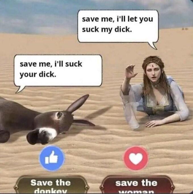 save me ill let you suck my dick save me ill suck your dick