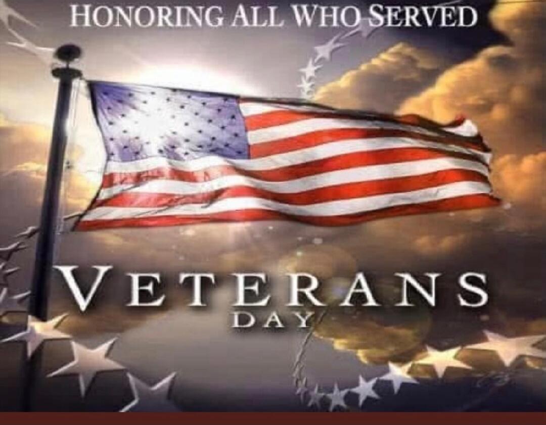 HONORING ALL WHO SERVED
VETERANS DAY