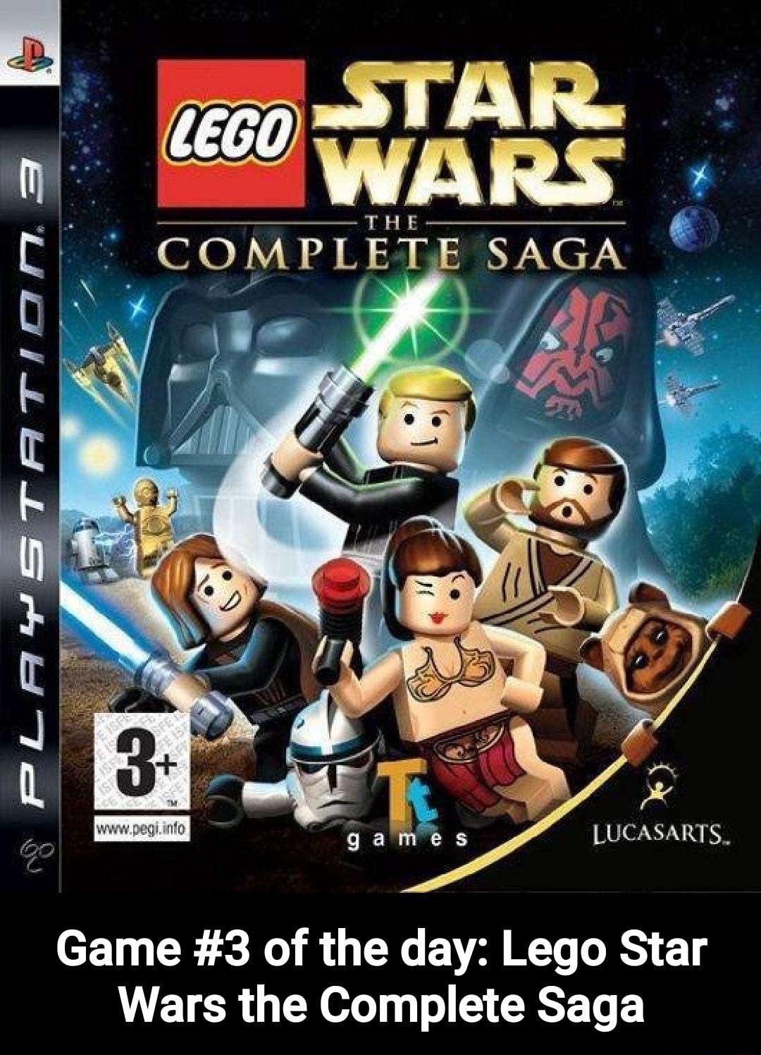 tecoT AR COWARS THE F COMPLETE SAGA 2 3 Game 3 of the day Lego Star Wars the Complete Saga