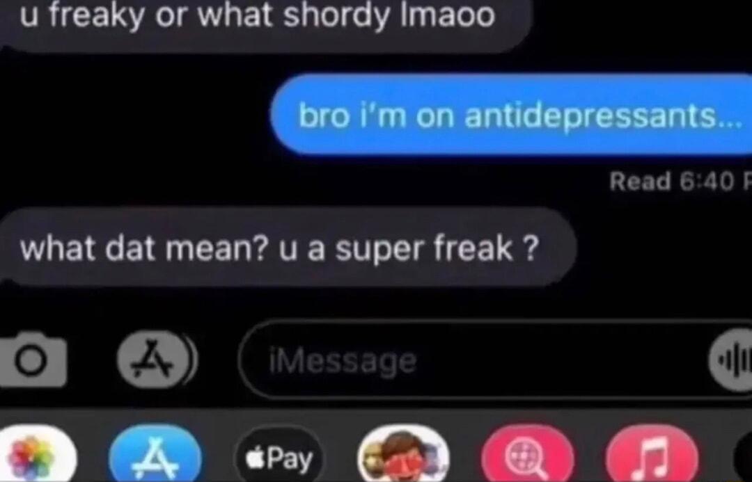u freaky or what shordy imaoo Read 640 what dat mean u a super freak o A L Y N Y X