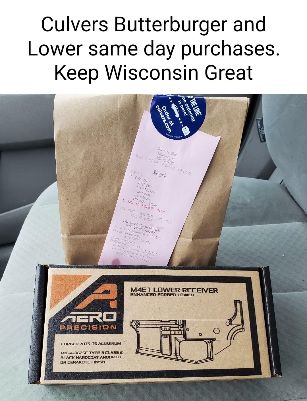 Culvers Butterburger and Lower same day purchases Keep Wisconsin Great Ve Tam PRECISION