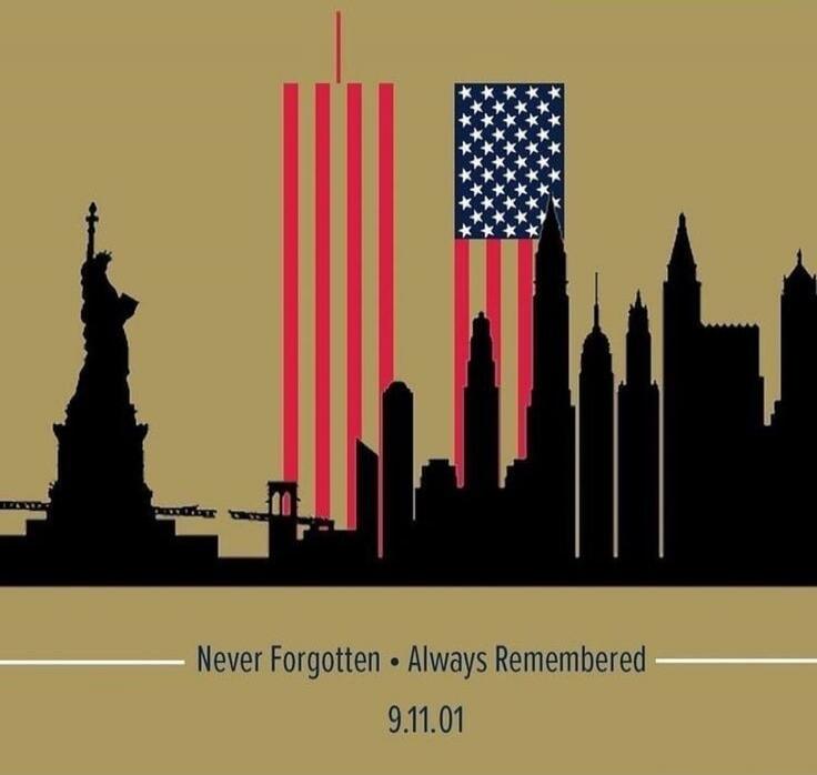 Never Forgotten Always Remembered 9.11.01