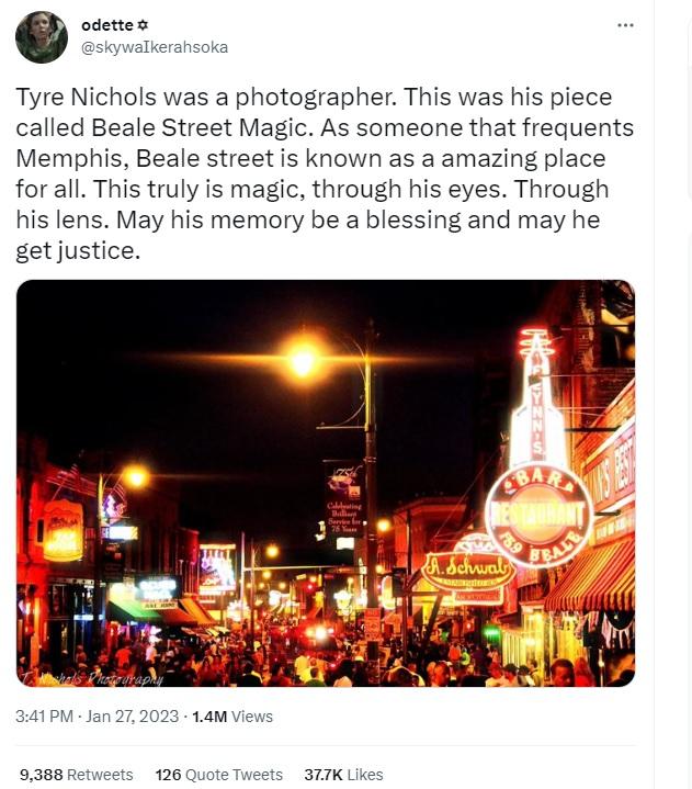 e odettew Tyre Nichols was a photographer This was his piece called Beale Street Magic As someone that frequents Memphis Beale street is known as a amazing place for all This truly is magic through his eyes Through his lens May his memory be a blessing and may he get justice 9388 126 Quote 377K