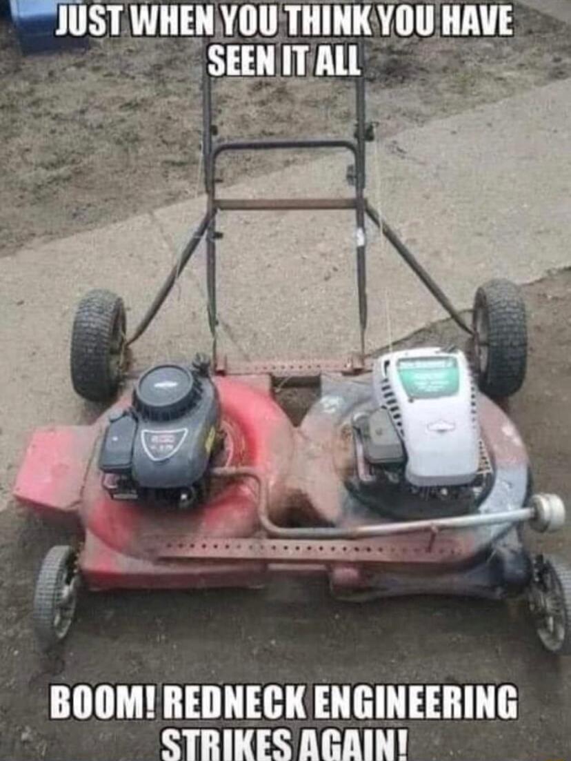 _ BOOM REDNECK ENGINEERING STRIKES ACAIN