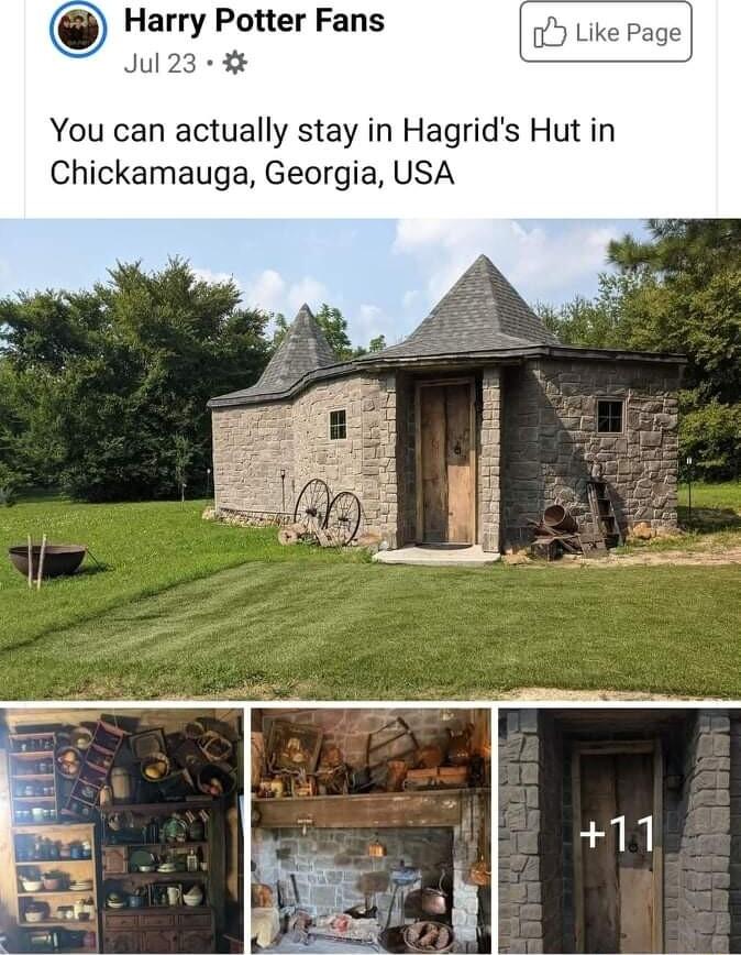 Harry Potter Fans Jul 23 You can actually stay in Hagrids Hut in Chickamauga Georgia USA