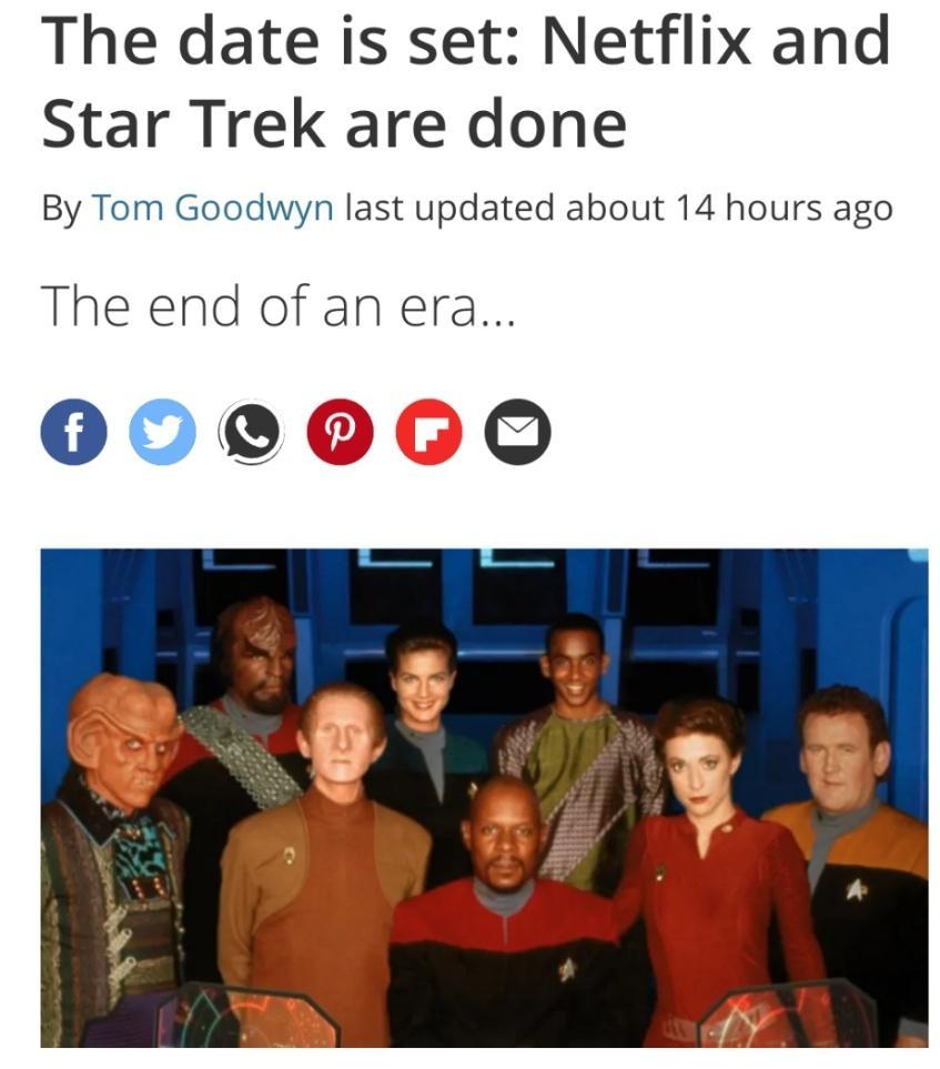 The date is set Netflix and Star Trek are done By Tom Goodwyn last updated about 14 hours ago The end of an era 000060