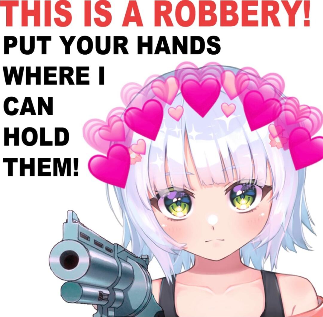 THIS IS A ROBBERY PUT YOUR HANDS WHERE CAN 19 b