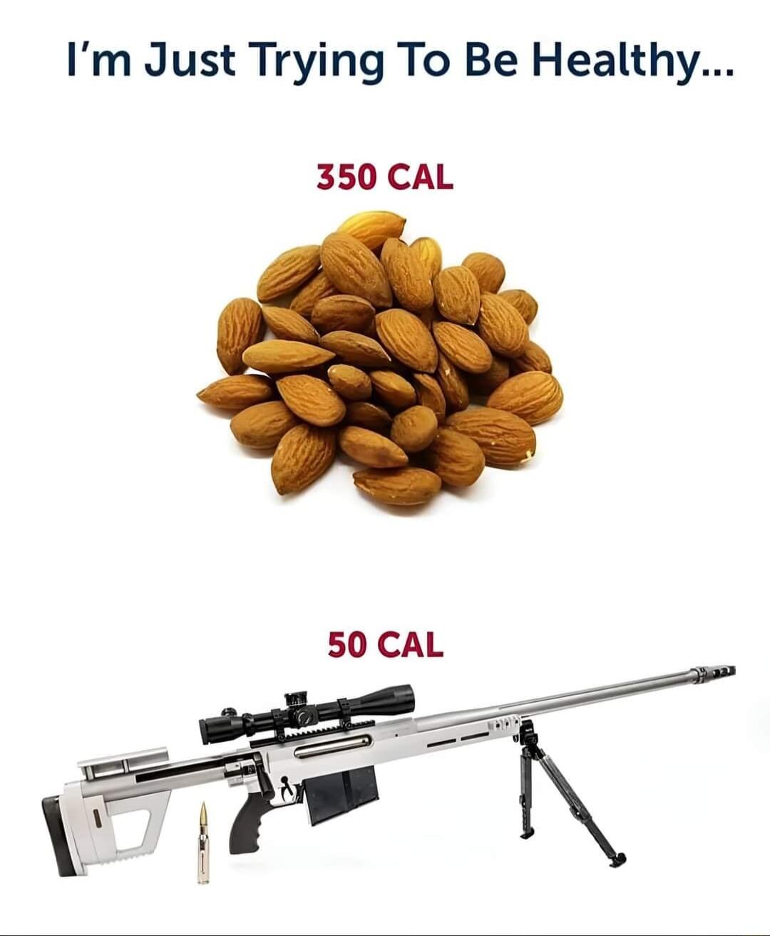 Im Just Trying To Be Healthy 350 CAL