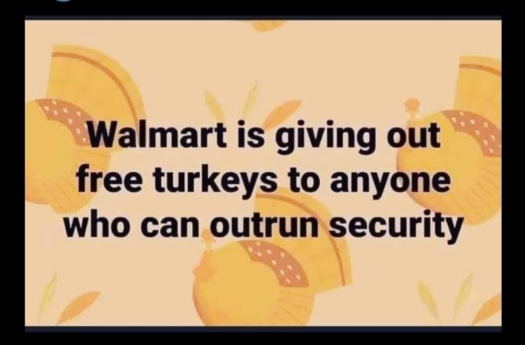 Walmart is giving out free turkeys to anyone who can outrun security