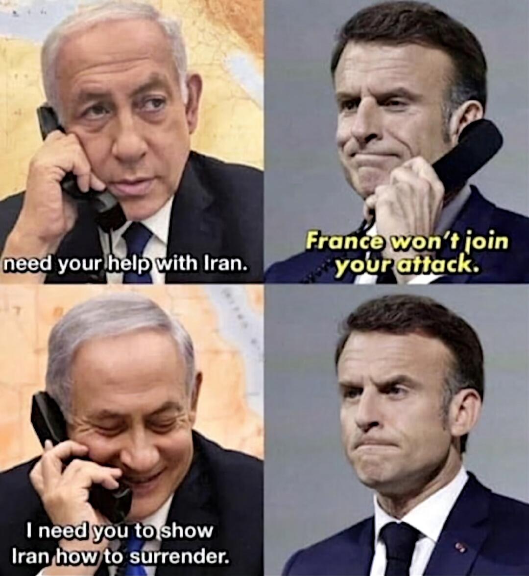 I need your help with Iran. France won't join your attack. I need you to show Iran how to surrender.