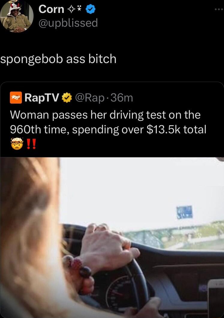 FkCornO L Y upbliss spongebob ass bitch RETQ A JIRETRelch Woman passes her driving test on the 960th time spending over 135k total