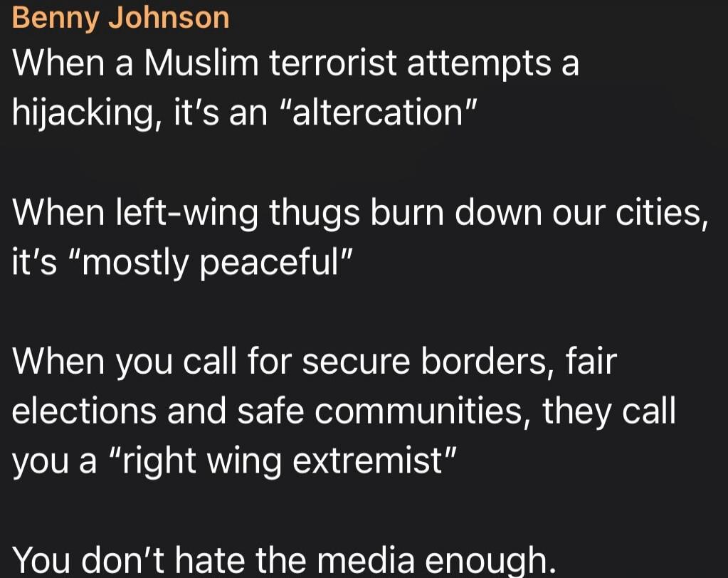 Benny Johnson
When a Muslim terrorist attempts a hijacking, it's an 
