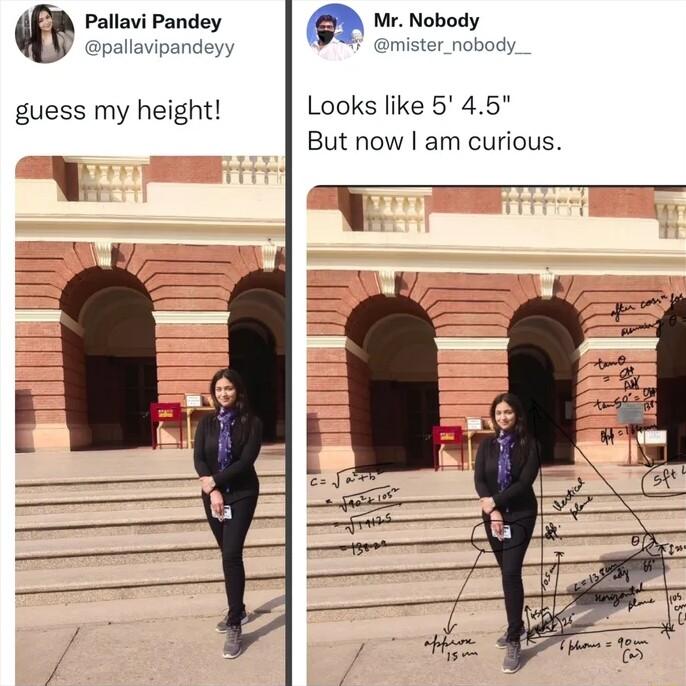 Pallavi Pandey Mr Nobody llavipand guess my height Looks like 5 45 But now am curious