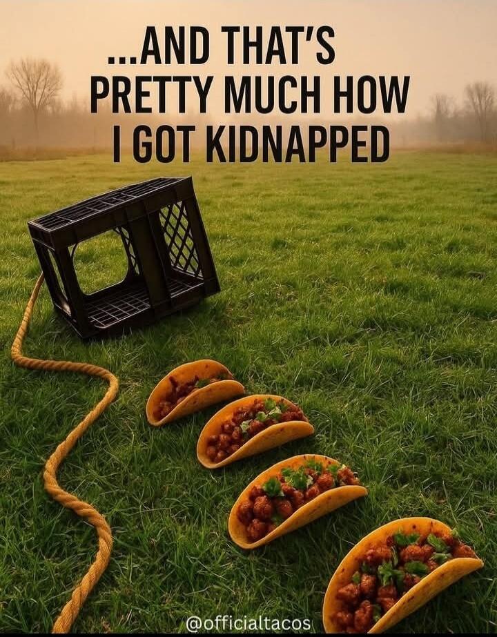 ...AND THAT'S PRETTY MUCH HOW I GOT KIDNAPPED